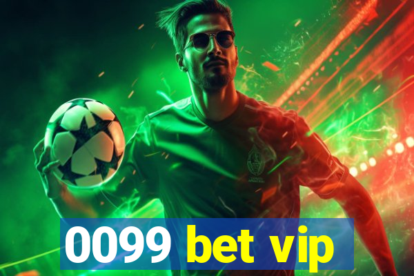 0099 bet vip